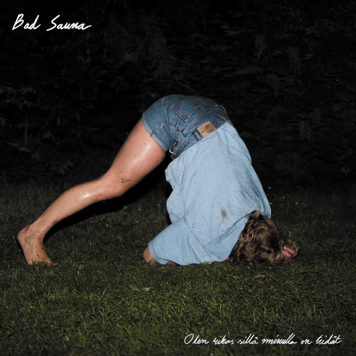 Bad Sauna - Olen rikas sillä minulla on teidät LP