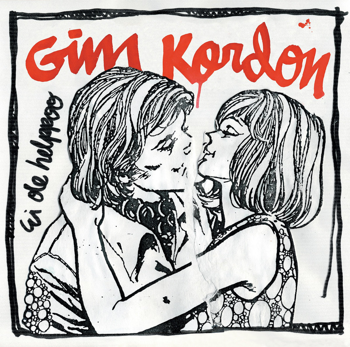 Gim Kordon - Ei ole helppoo (First Edition)